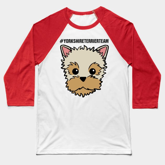 Yorkshire Terrier team Baseball T-Shirt by wtama